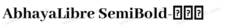 AbhayaLibre SemiBold字体转换